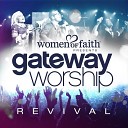 Women Of Faith - No Sweeter Name