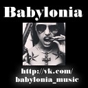 Babylonia - Phantoms Cocaine Original Mix
