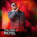 Colonel Reyel - A ma maniere