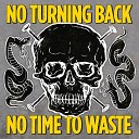 No Turning Back - Not Anymore