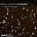 Etheria feat Muhib Khan - Complicated Bart Panco SlaVol Remix