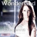 Melissa Cheyenna - Wonderland Tribal Mix