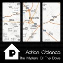 Adrian Oblanca - Mystery of The Dove Original Mix