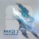 Phase 2 - Letting Go Original Mix
