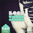 Klata - Lost Under Ground Original Mix