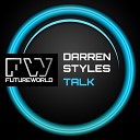 Darren Styles - Talk Original Mix
