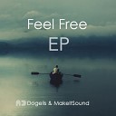 Dogelis MakeItSound - Feel Free Original Mix