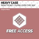 Heavy Case - Night Road Original Mix