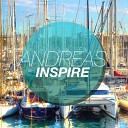 Andreas - Inspire Original Mix