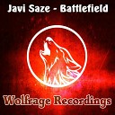 Javi Saze - Battlefield Original Mix