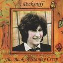 Pecksniff - The book of Stanley Creep