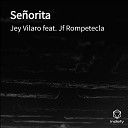 Jey Vilaro feat Jf Rompetecla - Se orita
