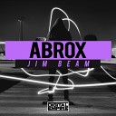 Abrox - Jim Beam Original Mix