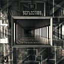 Reflection - Behind The Curtain Original Mix
