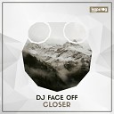 DJ Face Off - Touch Me Original Mix