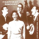 The Gateway Singers - Puttin on the Style Live