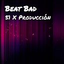 51 X Producci n - Beat Bad