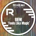 Rhemi Leon Dorrill - Feels Like Magic Original Mix