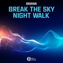 Brayan - Night Walk Original Mix