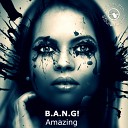 B A N G - Amazing Extended Mix