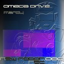 Omega Drive - Max Hz Original Mix