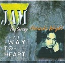 Jam feat Natascha Wright - What s The Way To Your Heart Bass Bumpers…