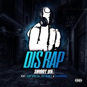 Shoddy Boi feat Slap City F A Ray Muney… - Fuck Dis Rap