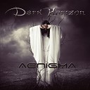 Dark Horizon - Another Lie