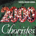 2000 Voix Pour L An 2000 - Elurra Teilatuan Ensemble choeur et public
