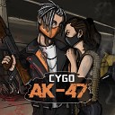 CYGO - АК 47