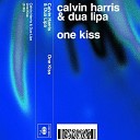 DUA LIPA CALVIN HARRIS - One Kiss