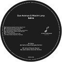 Sue Avenue Maxim Lany - Sahra Frikardo Remix
