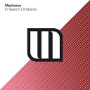 Madwave - In Search of Atlantis Original Mix