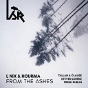L Nix Nourma - From The Ashes Original Mix