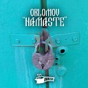 Oblomov - Namaste Sawoni Remix