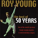 Roy Young - Light My Fire Again