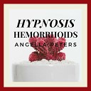 Angella Peters - Hemorrhoids Hypnosis