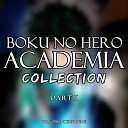 PianoPrinceOfAnime - Be a Hero From Boku no Hero Academia