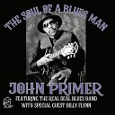 John Primer feat The Real Deal Blues Band Billy… - Members Only