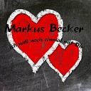 Markus Becker - Ich will noch einmal mit Dir Extended Mix