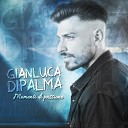 Gianluca Di Palma - Tu si a mia
