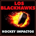 Los Playoffs - Blackhawks Vamos a Ir Let s Go Blackhawks Let s…