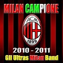Gli Ultras Milan Band - We Are the Champions
