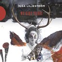 Inga Liljestr m - When I Was a Young Girl
