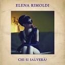 Elena Rimoldi - Un passo indietro