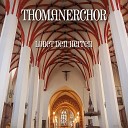 Thomanerchor - Singet Dem Herrn Ein Neues Lied Singet dem Herrn ein neues Lied BWV…