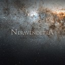 Neravendetta - A Cosmic Journey
