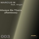Marcus M feat Angie - Always Be There HOD 5 Radio Cut