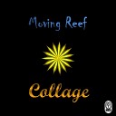 Moving Reef - Balance Original Mix