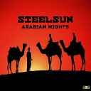 SteelSun - Arabian Nights Original Mix
